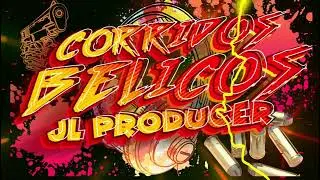100 BPM - JL PRODUCER XTRM - CORRIDOS BELICOS - HITS NEW 2025 - CLEAN XTEND -