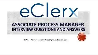 eClerx Associate Process Manager Interview Questions and Answers