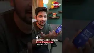 Youtuber reported: Brand new iPhone 17 screen dead Nothing works #apple #iphone17 #news #epicfails