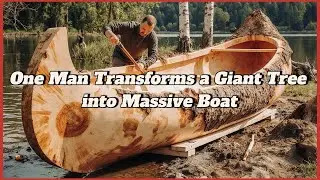 One Man Transforms a Giant Tree into Massive Boat | Start to Finish Build by @OutbackMike