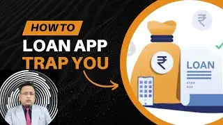 HOW To Avoid The Trap of Chinese Loan Apps!