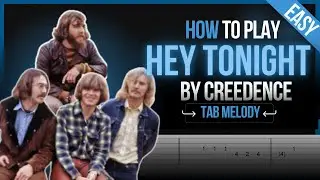 How to play Hey Tonight - Creedence - TAB EASY | Guitar tutorial