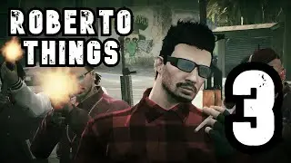 ROBERTO THINGS | GTA RP | EPISODE 3