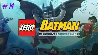 LEGO Batman The VideoGame - Gameplay - Capitulo 14