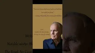 Cormac McCarthy Quote