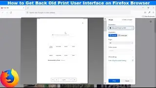 How to Disable New Print Interface in Firefox Browser on Windows