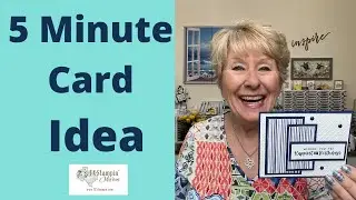 Make A Simple Card & Add A Charming Sentiment | 5 Minute Card Idea