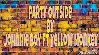 Party Outside (Lil Jon X Mistah Fab Type Beat) By Johnnie Boy Ft Yellow Monkey