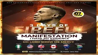 3 DAYS OF FIREFUL MANIFESTATION; I HAVE MY EVIDENCE [OH LORD SHOW ME MERCY] | NSPPD | 7TH JUNE 2023