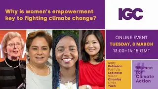 Why is women&rsquo;s empowerment key to fighting climate change?