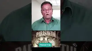 PARASAKTHI Review - Sivakarthikeyan, Jeyam Ravi, Atharva, GV Prakash, SreeLeela, Sudha-Tamil Talkies