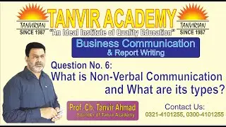 What is Non verbal communication and its types? | TANVIR ACADEMY