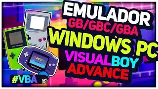 ☑ &iexcl;GB,GBC,GBA TODO en UNO! - Visual Boy Advance para PC