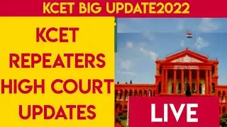 KCET High Court updates| today's kcet High Court updates