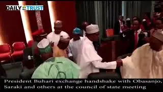 Buhari &lsquo;greets&rsquo; Obasanjo, Saraki, others at Council of State meeting