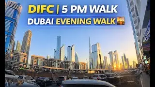 Downtown Financial Center Dubai Evening Walk | 5 PM City Vibes | Insta360 X5