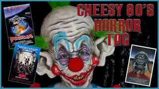 THE 80'S CHEESY HORROR MOVIE TAG 2020