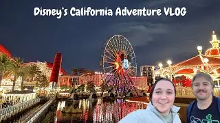 Disney's California Adventure - VLOG - (12/03/25)