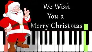 We Wish You a Merry Christmas | Piano Tutorial