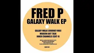 Fred P – Galaxy Walk EP (Base Records, 20 Apr 2026) Deep House