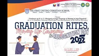 GRADUATION RITES CEREMONY CLASS 2022  |  GRADE 6