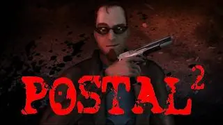 Postal 2 знакомство
