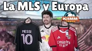 LA MLS Y UN JERSEY DE EUROPA! | KITMM UNBOXING Y REVIEW