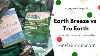 Earth Breeze vs Tru Earth: Laundry Sheets Showdown 🤠 | EnviroMom