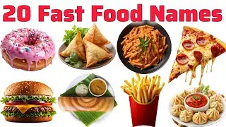 Learn 20 Fast Food Names In English & Hindi With Fun Facts And Their Origin City | Fun Food Learning