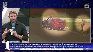 JL - Flagra: jovens assaltadas por homem e celular &eacute; recuperado