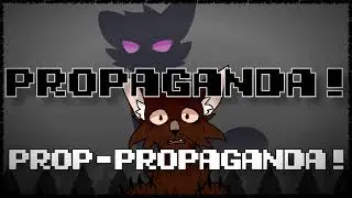 PROPAGANDA | animation meme