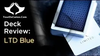 LTD blue Deck Review (TourDeCartes.com)