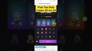 Pixel Tap Combo today | Pixelverse Today combo | 23-Jul-24| #pixelverse #viral #youtubeshorts