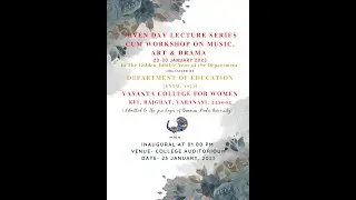 Seven Day Lecture Series cum Workshop on Music, Art & Drama | Day2