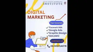 SEO PPC Google Ads | Facebook Ads | Digital Marketing Course in Munirka South delhi India 9007144774