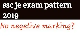 Exam pattern and syllabus of ssc je 2019.