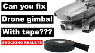 Can you fix a DJI Drone Gimbal with tape??? SHOCKING Results!
