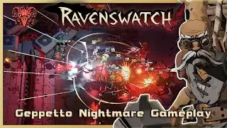 The Best Geppetto Build [Ravenswatch Gameplay | Geppetto Nightmare Gameplay | Syphro Plays]