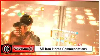 All Iron Horse Commendations Walkthrough | Includes Boss Two Hot Foot Merit | The Division 2