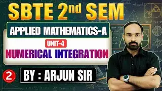 🔥SBTE Bihar Polytechnic 2nd Sem | Applied Mathematics-A | Lec-2 | Unit-4 : Numerical Integration