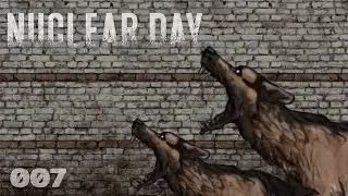 Nuclear Day Survival - 007 - прохождение - Рак ТВ