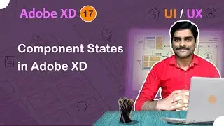 Component States in Adobe XD - Adobe XD Tutorial 17 🚀