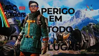 ARC RAIDER'S ⚠️PERIGO⚠️EM TODO📛LUGAR📛:SAIBA MUITO🧿BEM🧿ONDE VAI🏃‍♂️‍➡️PISAR🏃‍♂️‍➡️.🏆EM BUSCA DOS 500⚡