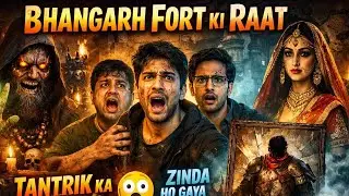 Bhangarh Fort Ke Andar Jo Dekha… Woh Insaan Nahi Tha😱 @AjayJki  #bhangarhfort
