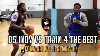 Train 4 The Best Takes down D5 Global Indy Jeremiyah vs Tomarri!