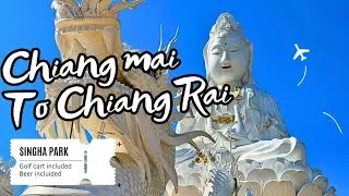 Chiang Mai to Chiang Rai Road Trip and Singha Park 🇹🇭 | Northern Thailand You&rsquo;ll Love 