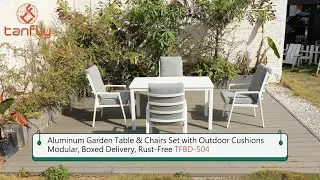 Aluminum Garden Table & Chairs Set with Outdoor Cushions Modular, Boxed Delivery,Rust-Free TFBD-504