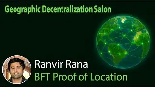 Ranvir Rana: BFT Proof of Location
