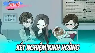 Full Bộ : X&eacute;t Nghiệm Kinh Ho&agrave;ng - Tiểu Trang Sub