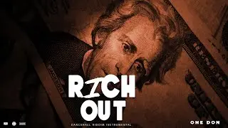 FREE [No Tags] Dancehall Riddim Instrumental (RICH OUT) 2025
